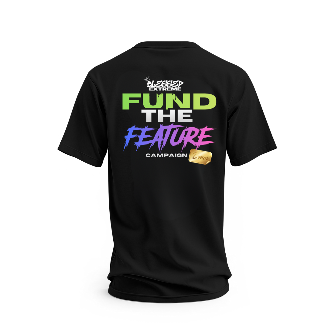 Fund the Feature — $10 Shirt Support